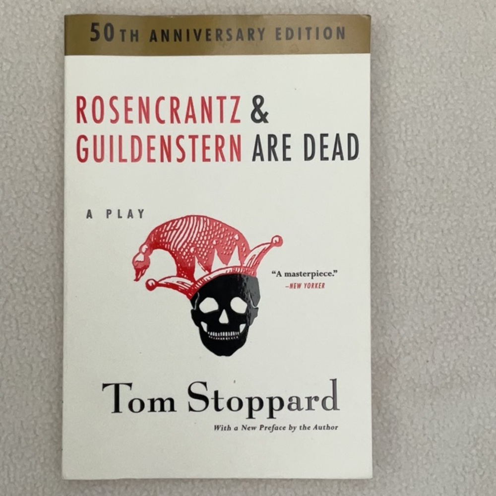 Rosencrantz & Guildenstern are Dead